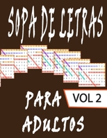 SOPA DE LETRAS PARA ADULTOS: SOPA DE LETRAS Letra Grande | 80 Rompecabezas | 1600 Palabras | soluciones al final del libro (Spanish Edition) B08JB7GDY5 Book Cover