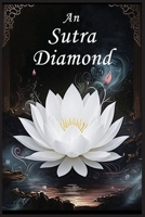 An Sutra Diamond: Treoir maidir le Foirfeacht na hEagna (Irish Edition) B0DPR2R57H Book Cover