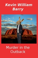 Murder In The Outback 1393881084 Book Cover
