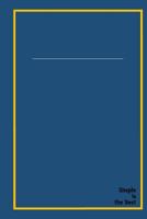 Simple Is the Best 172956092X Book Cover