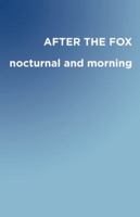 After the Fox 1625579128 Book Cover