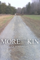 More Than Kin 147012162X Book Cover