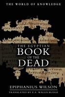 The Egyptian Book Of The Dead 1463727429 Book Cover
