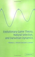 Evolutionary Game Theory, Natural Selection, and Darwinian Dynamics 110740651X Book Cover