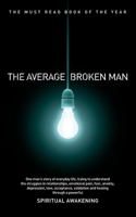 The Average Broken Man B0923XT844 Book Cover