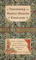 A Treasury of Anglo-Saxon England 0007104049 Book Cover