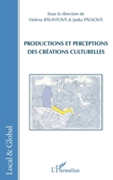 Productions et perceptions des créations culturelles 2296968449 Book Cover