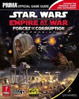 Star Wars Empire at War: Forces of Corruption (Prima Official Game Guide) 0761554165 Book Cover