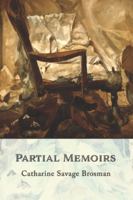 Partial Memoirs 196350626X Book Cover