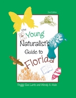 The Young Naturalist's Guide to Florida
