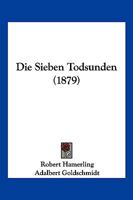 Die Sieben Todsunden (1879) 1141641739 Book Cover