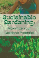 Best Garden Techniques: Eco-Friendly Gardening Book Tips and Techniques B0BXN418J3 Book Cover