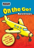 On the Go Activities Dover Chunky Book 0486474305 Book Cover