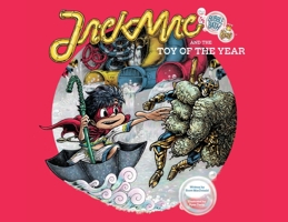 Jack Mac The Bubble Bath King: (and the) Toy of the Year B0FD8TL8MP Book Cover