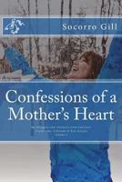 Confessions of a Mother's Heart 1718965834 Book Cover