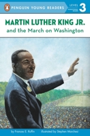 Martin Luther King, Jr. and the March on Washington (All Aboard Reading) 0448424215 Book Cover
