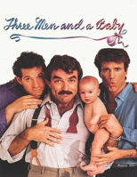 Three Men And A Baby B087367GKL Book Cover