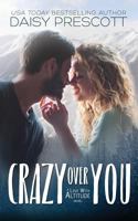Crazy Over You 0997816198 Book Cover