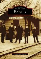 Easley (Images of America: South Carolina) 073856706X Book Cover