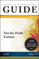 Auditing and Accounting Guide: Not-for-Profit Entities, 2017 1945498544 Book Cover