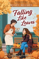 Falling Like Leaves (Bramble Falls) B0DV4N5QNF Book Cover