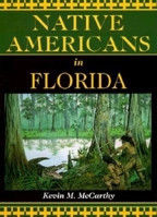 Native Americans in Florida 156164188X Book Cover