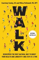 Walk: Your Life Depends on It