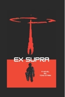 Ex Supra B0B6L9TD6J Book Cover