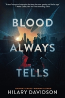 Blood Always Tells 1629234788 Book Cover