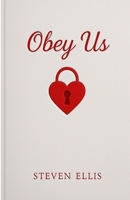 Obey Us B0FHPBPNPC Book Cover
