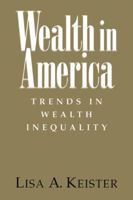 Wealth in America: Trends in Wealth Inequality B007YZRHKA Book Cover