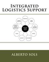 Integrated Logistics Support 1540500268 Book Cover