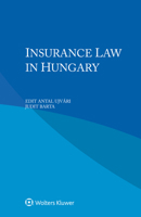 Insurance Law in Hungary 9403522984 Book Cover