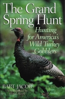 The Grand Spring Hunt 1586670913 Book Cover