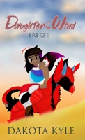 Daughter of the Wind: Breeze B0GNG7581Y Book Cover