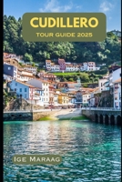 Cudillero Tour Guide 2025 B0DWLH5ZXP Book Cover