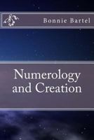 Numerology and Creation 1493567977 Book Cover