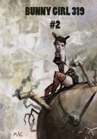 Bunny Girl 319 #2 B08RKHJ2JN Book Cover