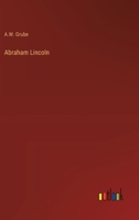 Abraham Lincoln 3742891006 Book Cover