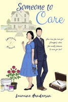 Someone to Care B0H5M4FK8B Book Cover