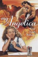 My Angelica 038532622X Book Cover