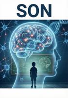 Son: The Architecture of Becoming (The Quadrilateral: A Geometry of the Human Soul) 1972033204 Book Cover