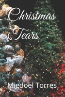 Christmas Tears 1691408476 Book Cover