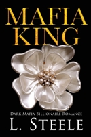 Mafia King: Enemies to Lovers Arranged Marriage Mafia Romance (The Sovranos) 1917127049 Book Cover