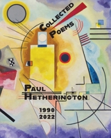 Collected Poems 1990-2022 1965784437 Book Cover