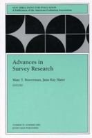 Advances in Survey Research: New Directions for Evaluation (J-B PE Single Issue (Program) Evaluation) 0787999040 Book Cover