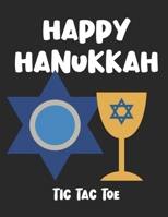 Happy Hanukkah: 24 Tic Tac Toe Pages 1700154214 Book Cover
