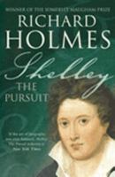 Shelley: The Pursuit 0140580379 Book Cover