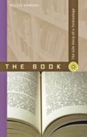 The Book: The Life Story of a Technology (Greenwood Technographies)