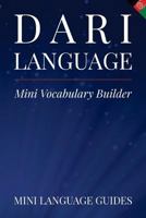 Dari Language Mini Vocabulary Builder 1545093806 Book Cover